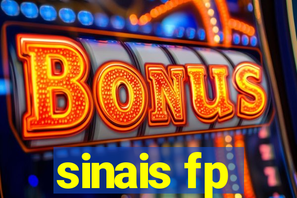 sinais fp